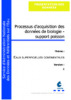 Processus d&#039;acquisition des données de biologie- Support poisson